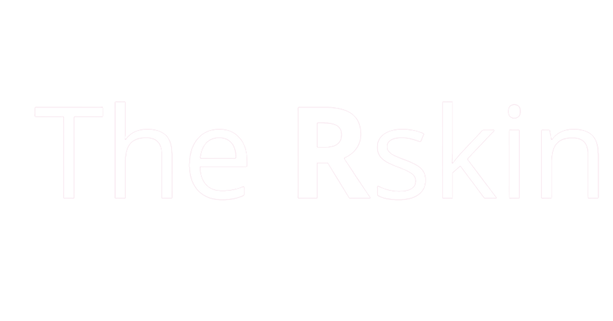 The Rskin