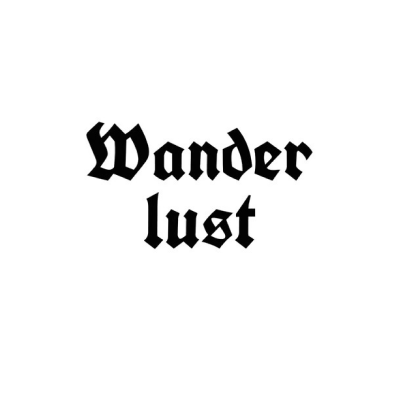 Wanderlust