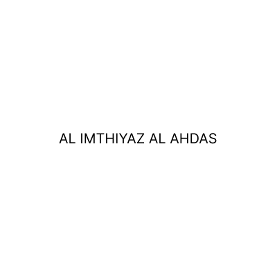 AL IMTHIYAZ AL AHDAS