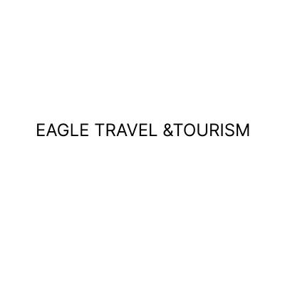 EAGLE TRAVEL &TOURISM