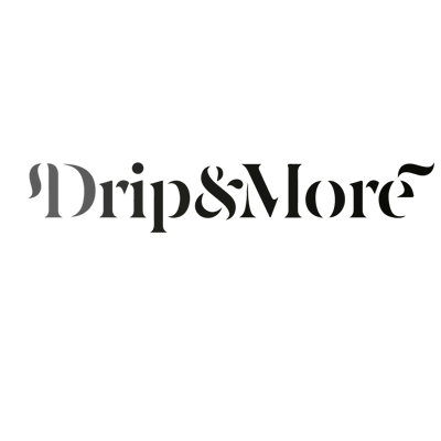 Drip & More