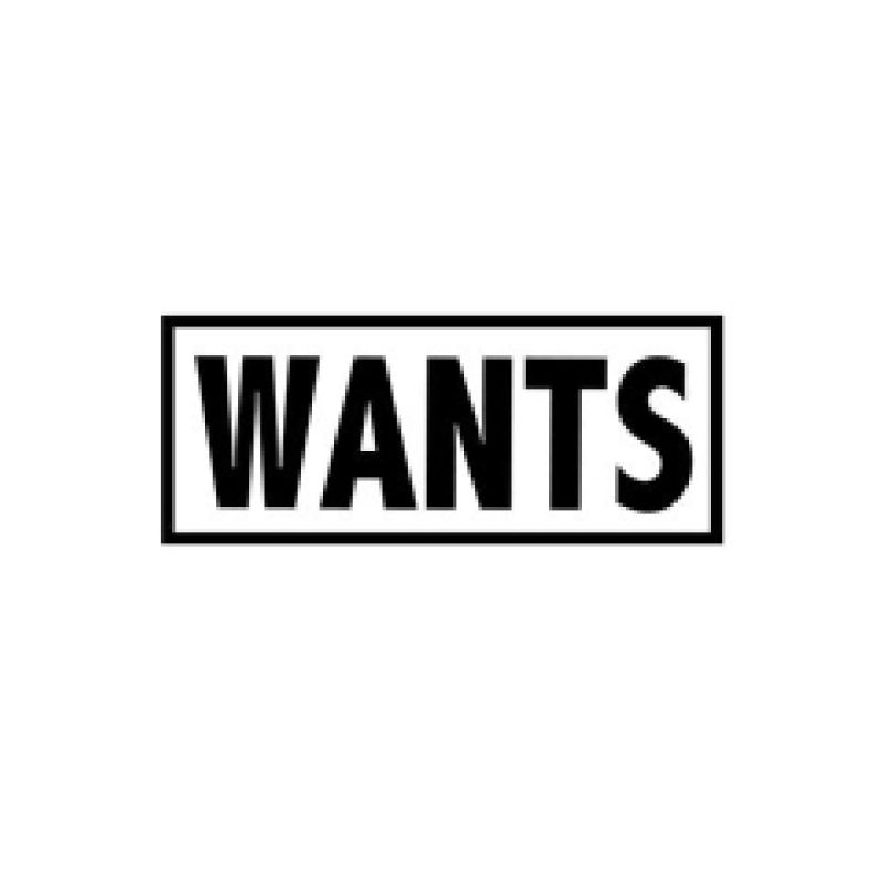 WANTS