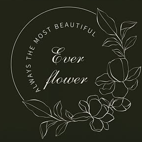 Ever Flower