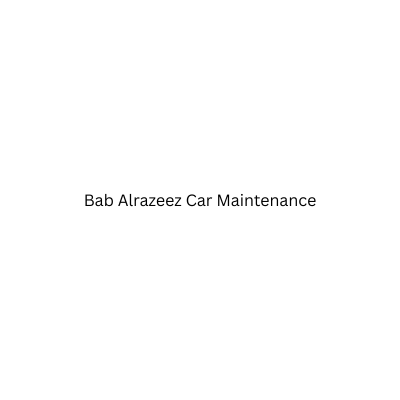 Bab Alrazeez Car Maintenance co