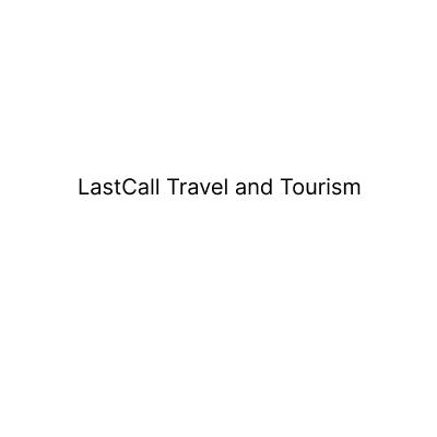 LastCall Travel and Tourism