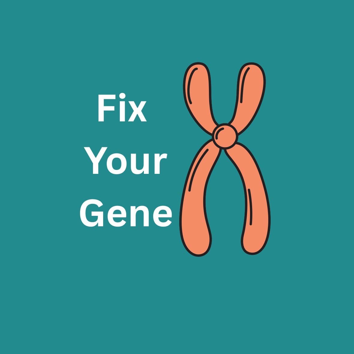 Fix your gene