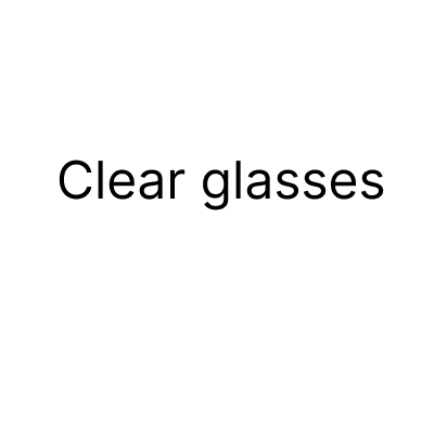 Clear glasses