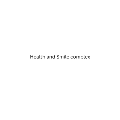 Health and Smile complex