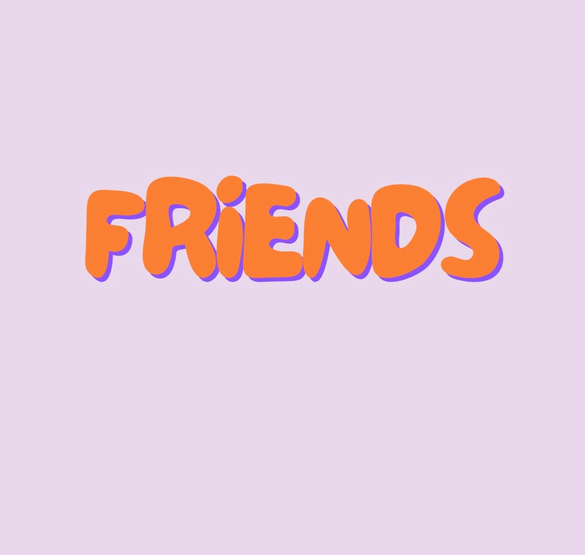 Friends