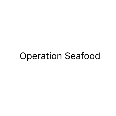 Operation Seafood