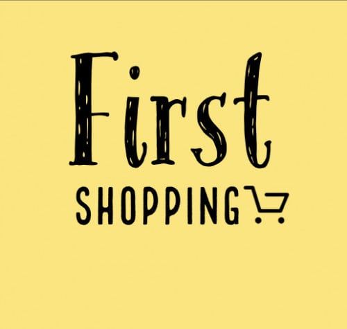 First Shopping