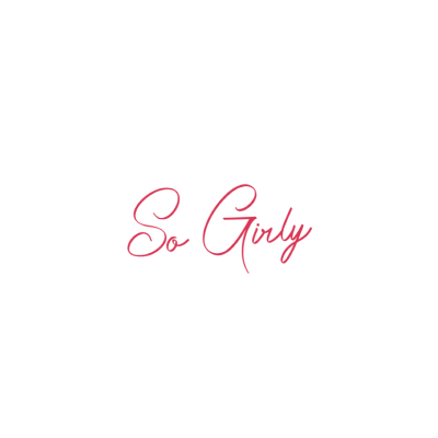 So Girly