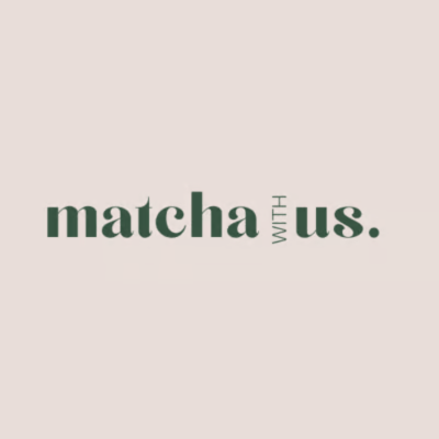 Matcha with us